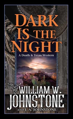 Dark Is the Night: A Death & Texas Western [Large Print] 1638086966 Book Cover