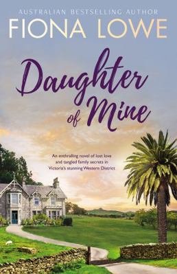 Daughter Of Mine 1489251197 Book Cover