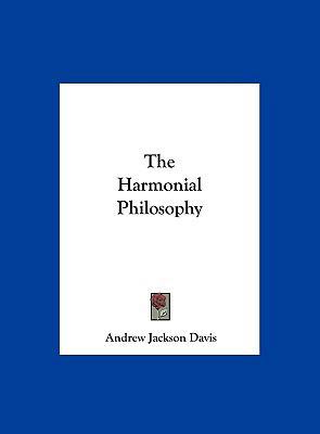 The Harmonial Philosophy 1161374493 Book Cover