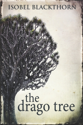 The Drago Tree: Large Print Edition [Large Print] B084G2F7XR Book Cover