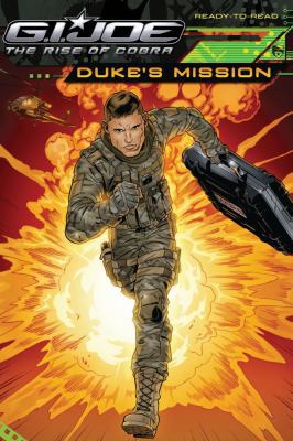 G.I. Joe the Rise of Cobra: Duke's Mission 1416978518 Book Cover