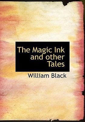 The Magic Ink and Other Tales 1115901117 Book Cover