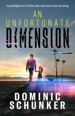 An Unfortunate Dimension 1999347129 Book Cover