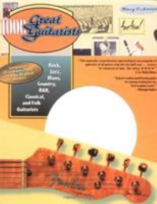 1000 Great Guitartists, with CD 0879304162 Book Cover