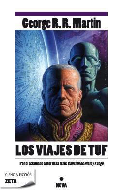 Los viajes de Tuf (Spanish Edition) [Spanish] 8498722551 Book Cover
