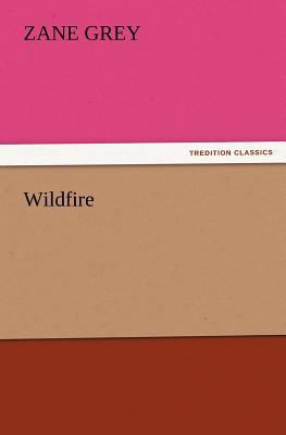 Wildfire 3842441983 Book Cover