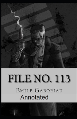 File No.113 Annotated B08WJZCVVX Book Cover