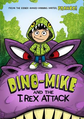 Dino-Mike and the T. Rex Attack 143429627X Book Cover