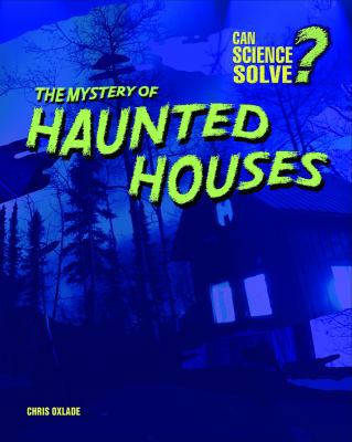 The Mystery of Haunted Houses 1403483345 Book Cover