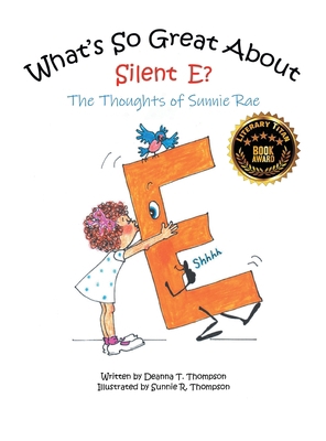 What's So Great About Silent E? [Large Print] 1957848138 Book Cover