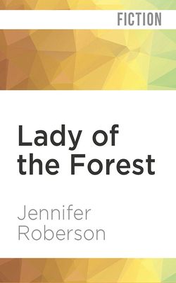 Lady of the Forest 1721345833 Book Cover