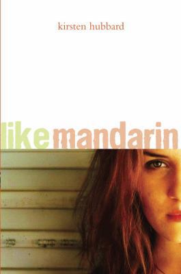 Like Mandarin 0385907842 Book Cover