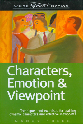 Characters, Emotion & Viewpoint 1582973164 Book Cover