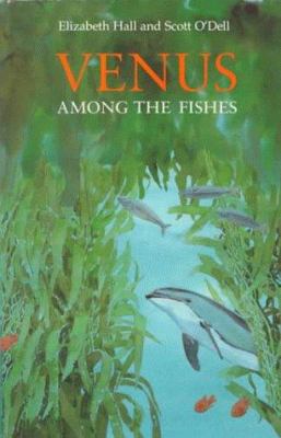 Venus Among the Fishes 0395705614 Book Cover