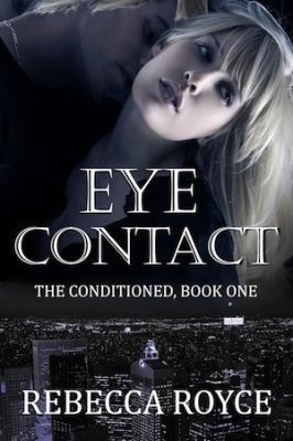 Eye Contact 1613330340 Book Cover