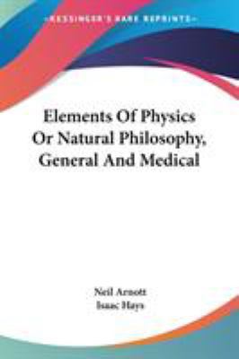 Elements Of Physics Or Natural Philosophy, Gene... 1430480327 Book Cover