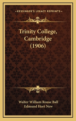Trinity College, Cambridge (1906) 1167258436 Book Cover