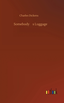Somebody's Luggage 3734059259 Book Cover