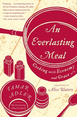 An Everlasting Meal: Cooking with Economy and G... 1439181888 Book Cover
