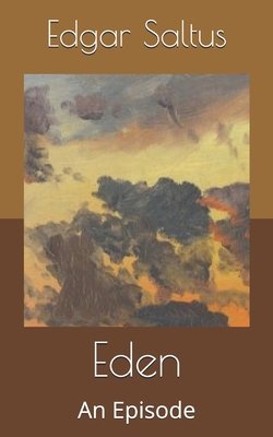 Eden: An Episode B0863TKX8V Book Cover