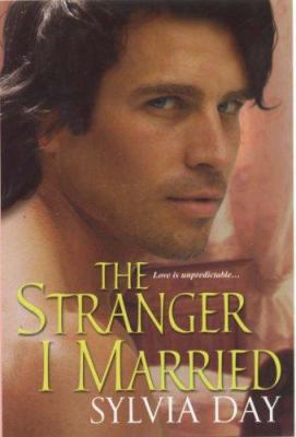 The Stranger I Married 075821474X Book Cover