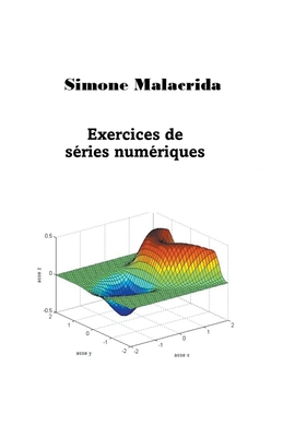 Exercices de séries numériques [French] B0BSK9439N Book Cover