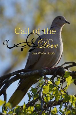 Call of the Dove 0692692770 Book Cover