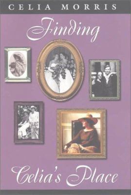 Finding Celia's Place 0890969639 Book Cover