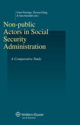 Non-Public Actors in Social Security Administra... 9041149171 Book Cover