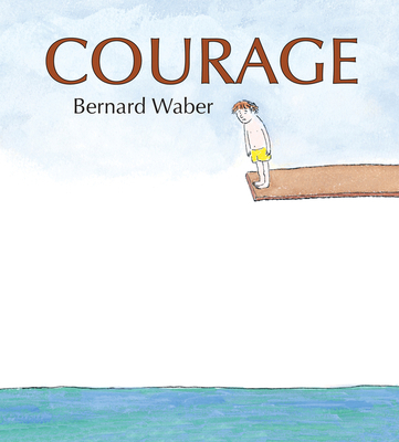 Courage Lap Board Book 1328886476 Book Cover