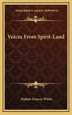 Voices from Spirit-Land 1163692255 Book Cover