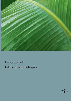 Lehrbuch der Paläobotanik [German] 3956106121 Book Cover
