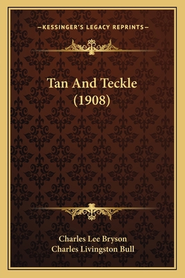 Tan And Teckle (1908) 1164891014 Book Cover