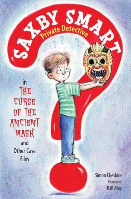 The Curse of the Ancient Mask and Other Case Files 1596434740 Book Cover