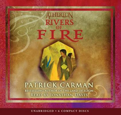 Atherton #2: Rivers of Fire - Audio Library Edi... 0545076242 Book Cover