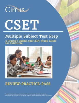 CSET Multiple Subject Test Prep: 2 Practice Exa... 1637983549 Book Cover