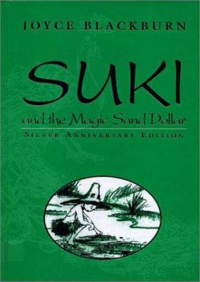 Suki and the Magic Sand Dollar 1881576701 Book Cover