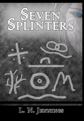 Seven Splinters 1105519473 Book Cover