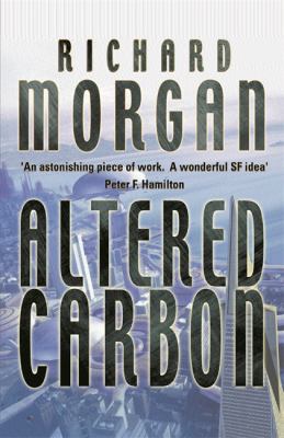 Altered Carbon (Gollancz) 0575073217 Book Cover