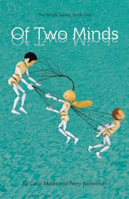 Of Two Minds: The Minds Series, Book One 099190124X Book Cover