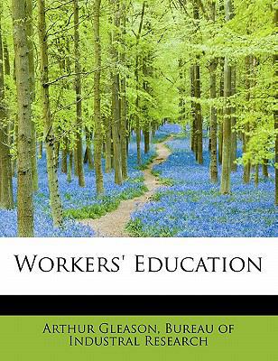 Workers' Education 1140497618 Book Cover