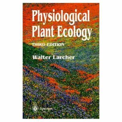 Physiological Plant Ecology 0387581162 Book Cover