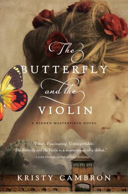 The Butterfly and the Violin (A Hidden Masterpi... [Large Print] 1410474208 Book Cover