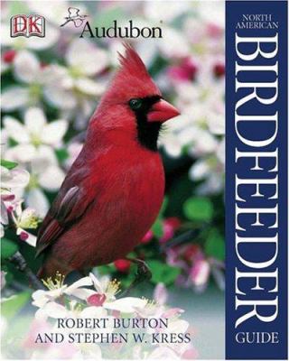 National Audubon Society North American Birdfee... 0756608503 Book Cover