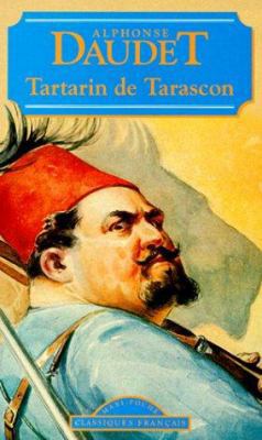 Tartarin de Tarascon (French Edition) [French] 2877143384 Book Cover