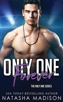 Only One Forever (Only One Series 8) 1990376134 Book Cover