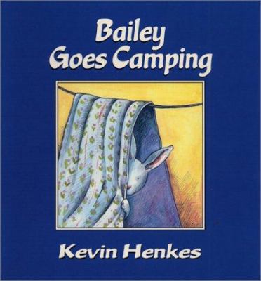 Bailey Goes Camping 0688057020 Book Cover