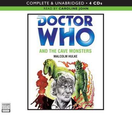 Doctor Who and the Cave Monsters 1405657960 Book Cover