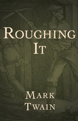 Paperback Roughing It Illustrated Book