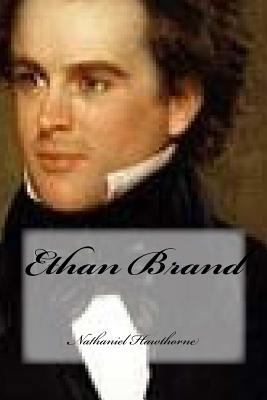 Ethan Brand 1975725921 Book Cover